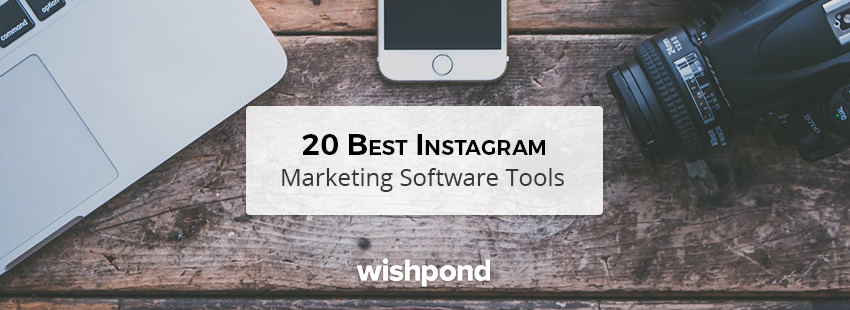 20 Best Instagram Marketing Software Tools