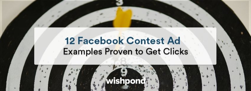 12 Facebook Contest Ad Examples Proven to Get Clicks
